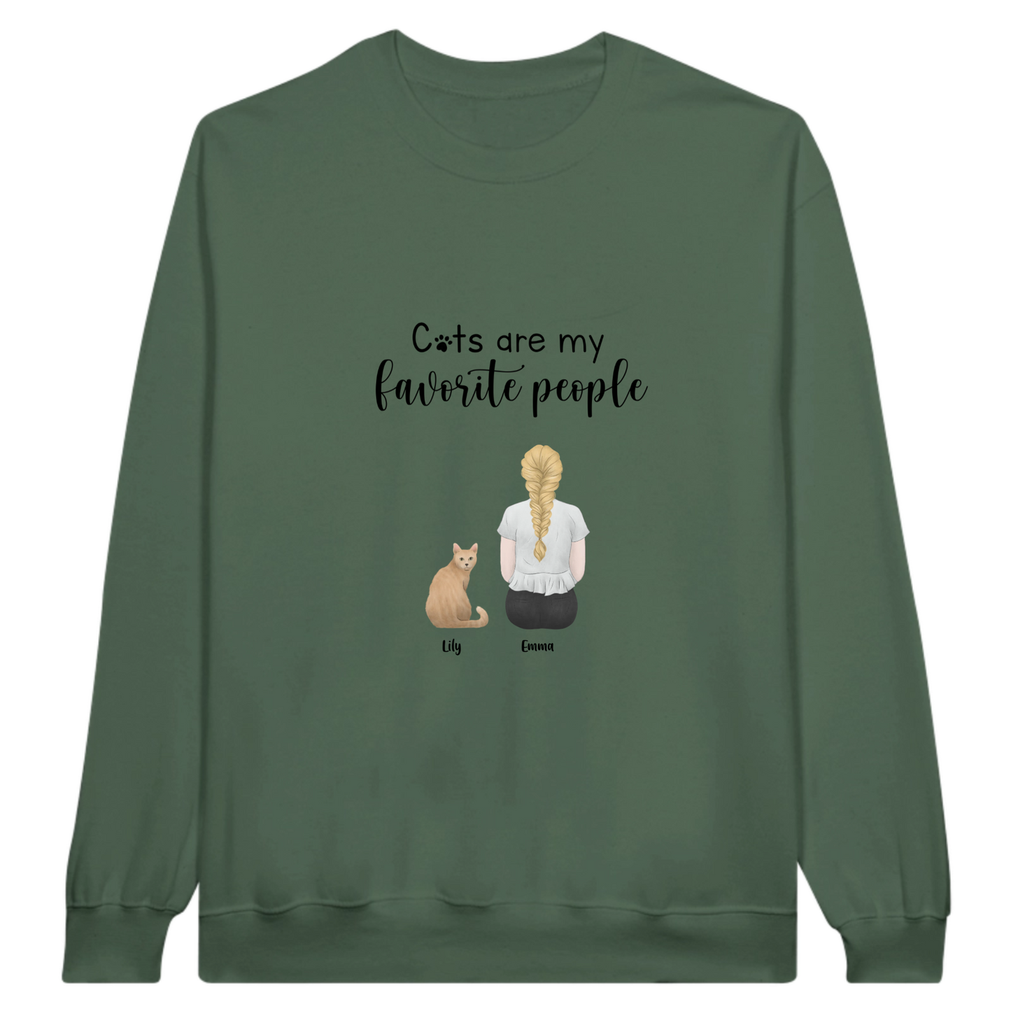 “Cats are my favorite people” Personalized Sweatshirt