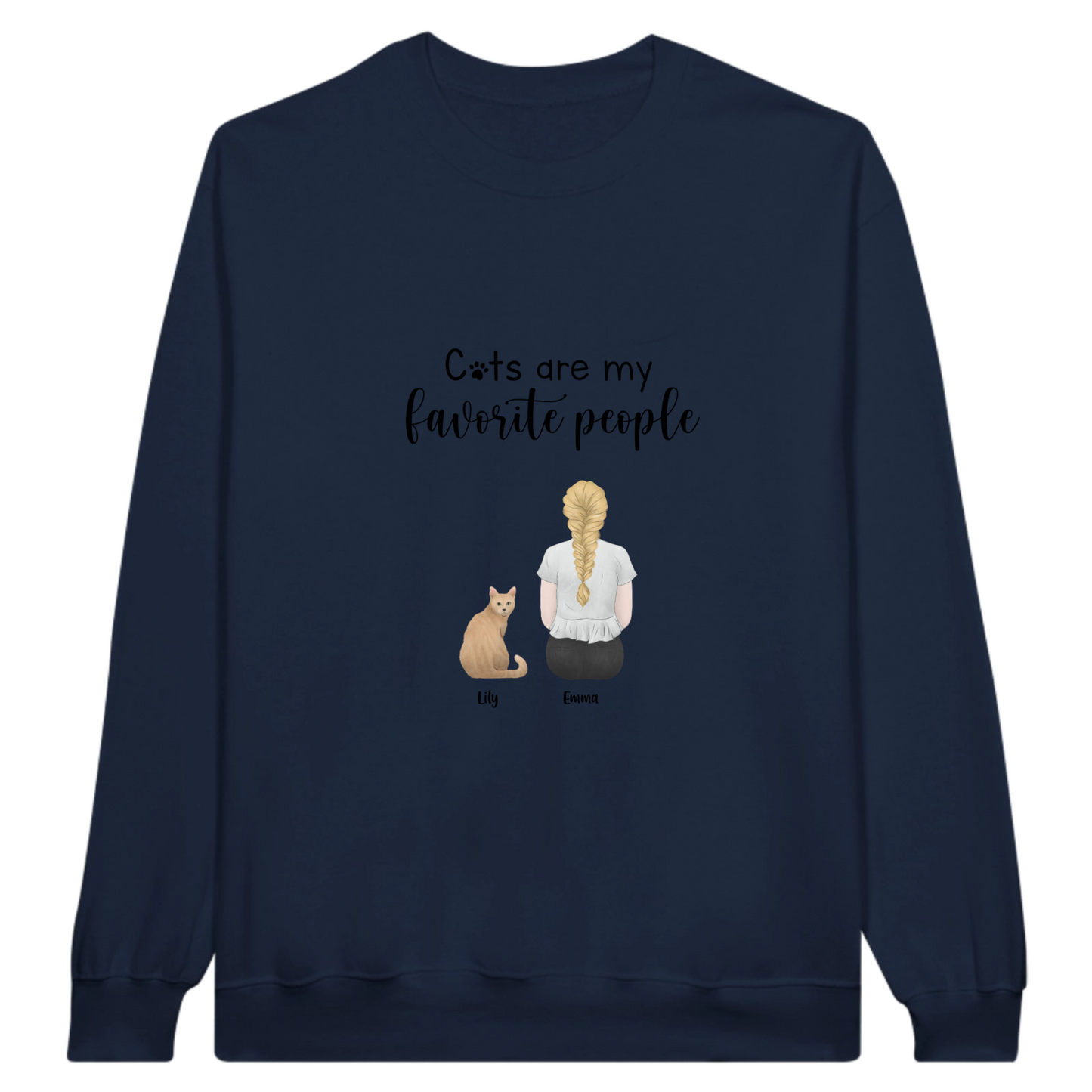 “Cats are my favorite people” Personalized Sweatshirt