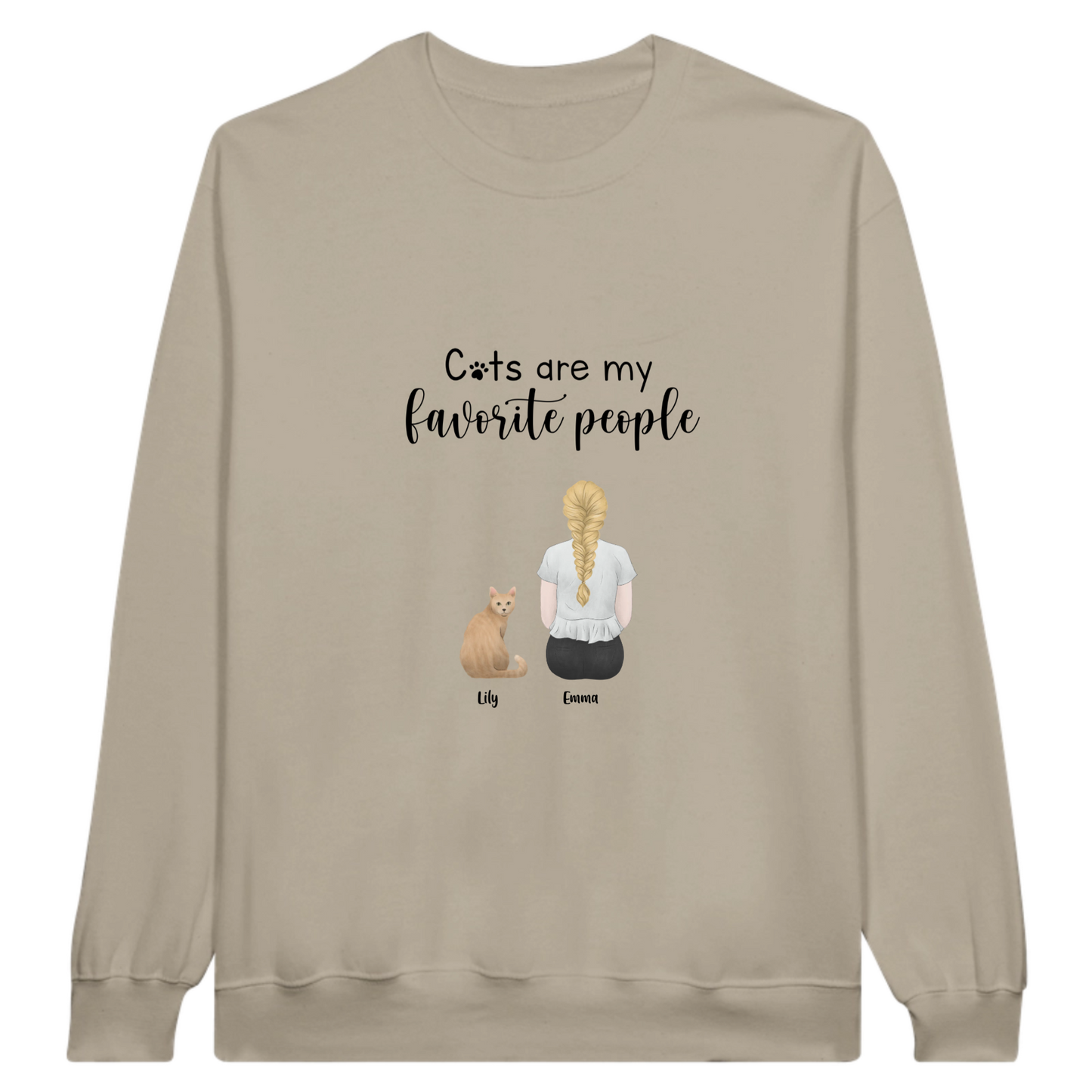 “Cats are my favorite people” Personalized Sweatshirt