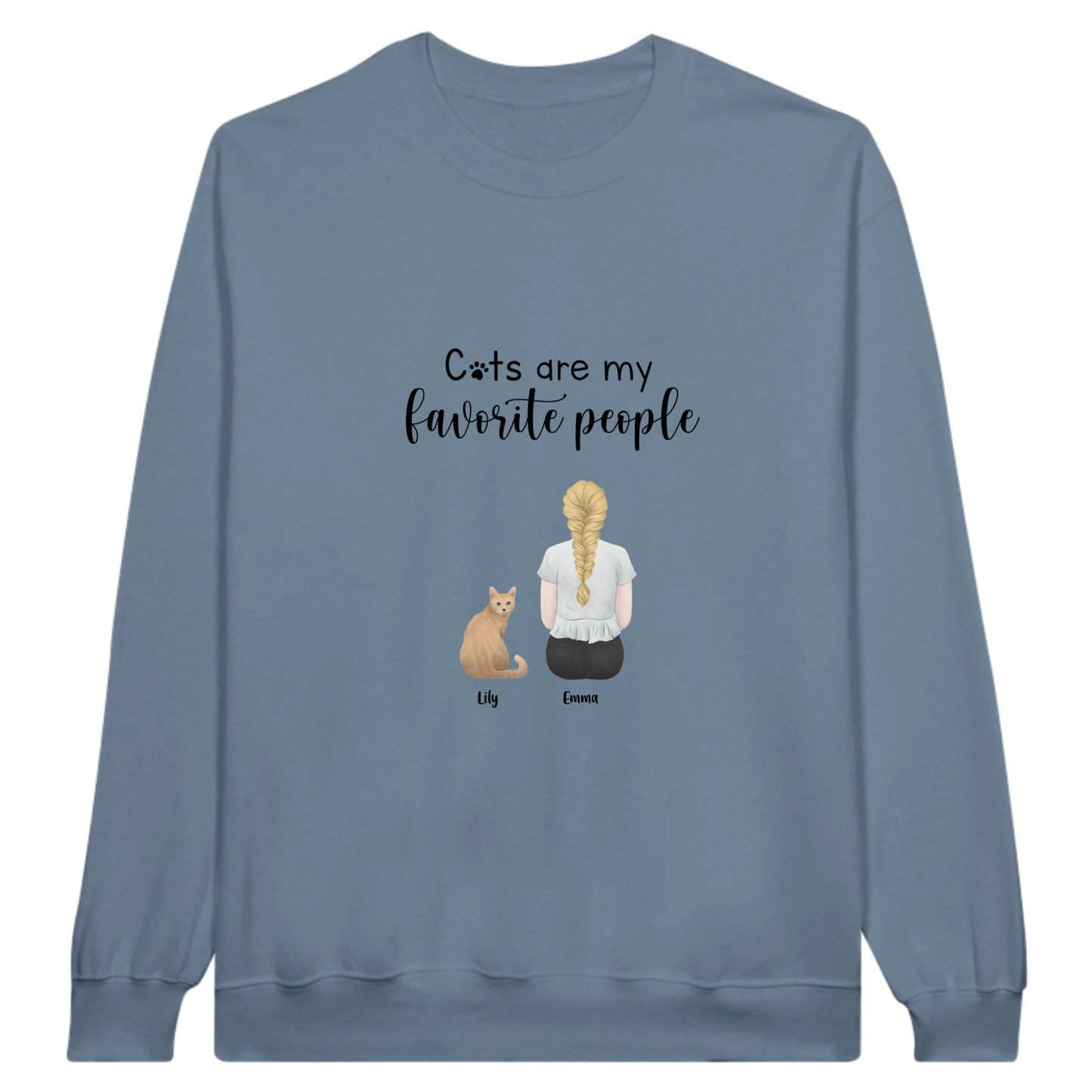 “Cats are my favorite people” Personalized Sweatshirt