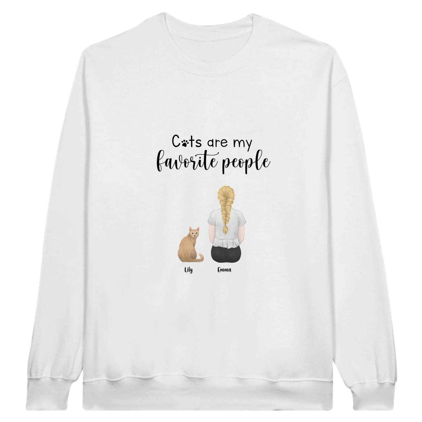 “Cats are my favorite people” Personalized Sweatshirt