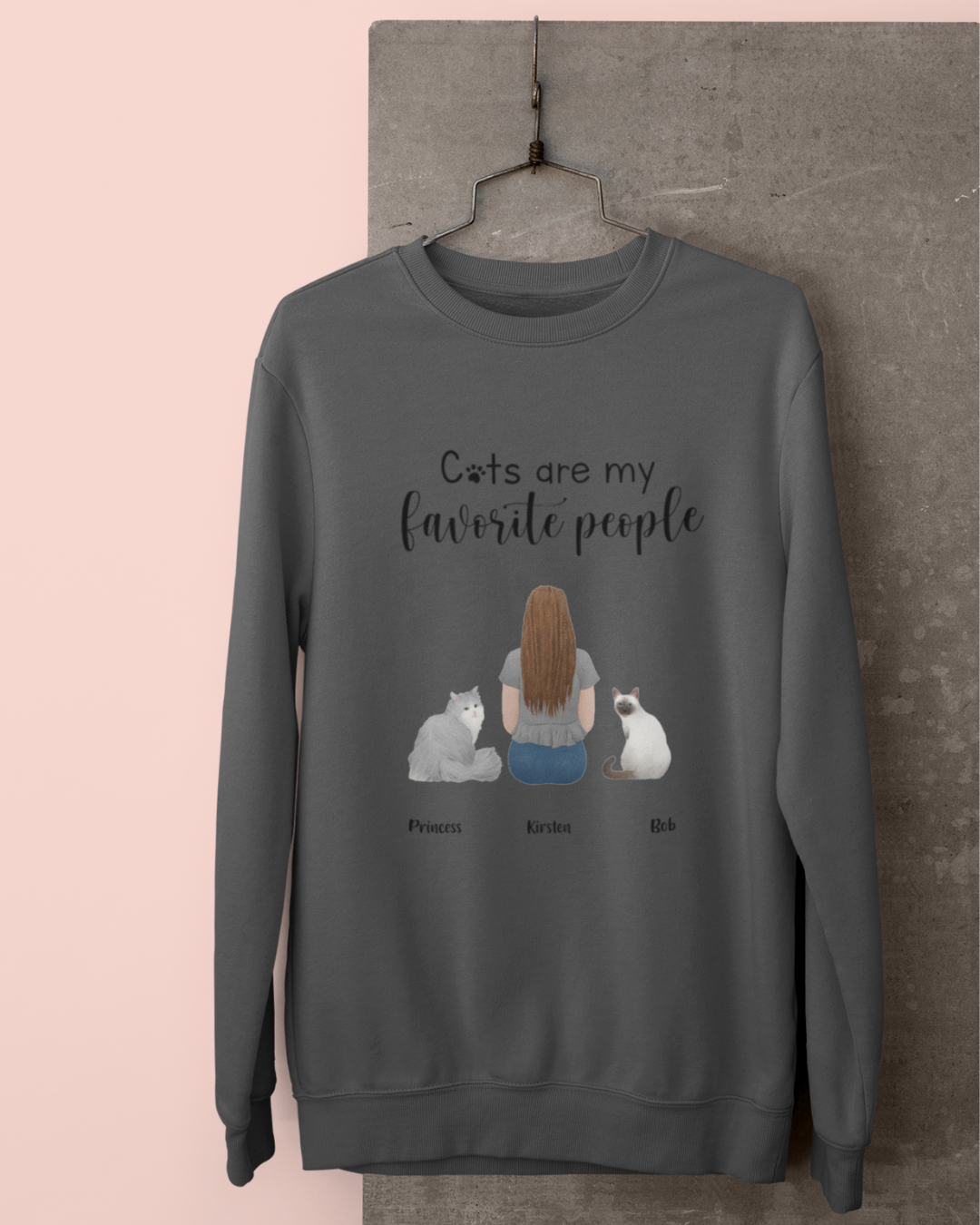 “Cats are my favorite people” Personalized Sweatshirt