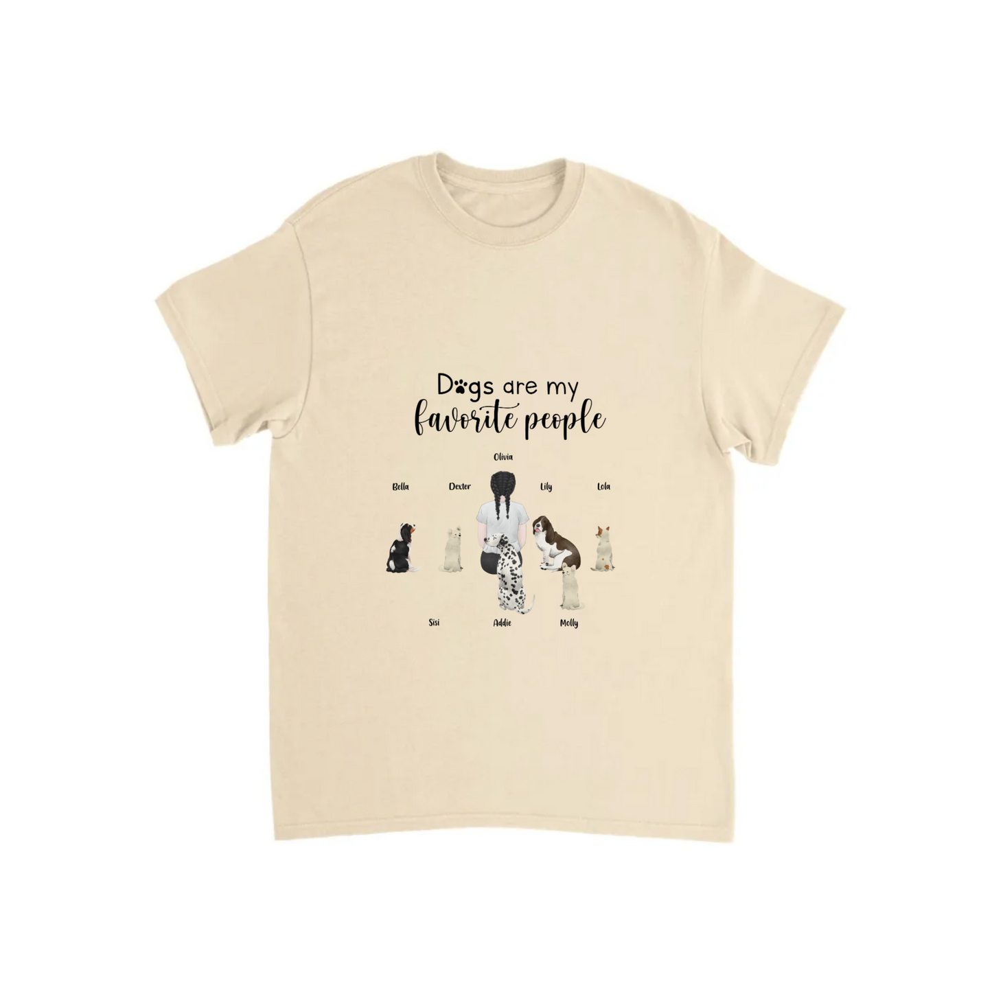 “Dogs are my favorite people” Personalized T-shirt