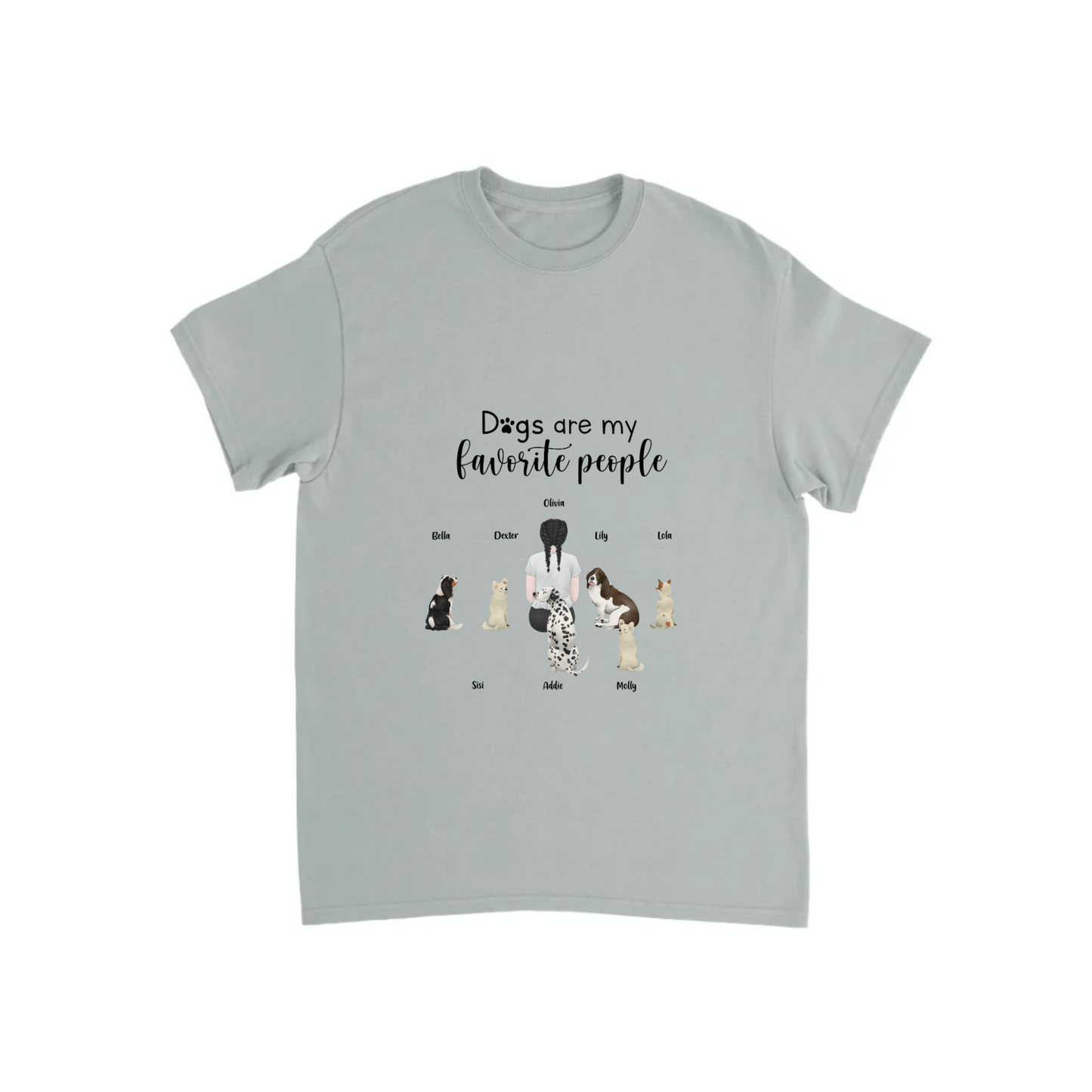 “Dogs are my favorite people” Personalized T-shirt