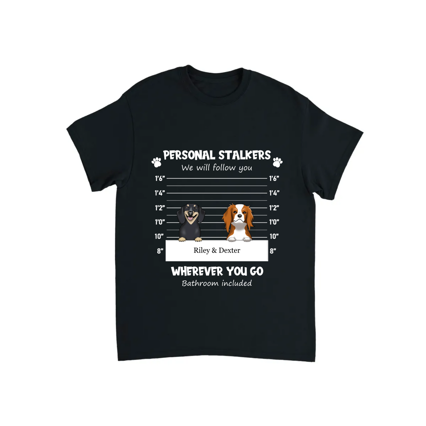 Color “Personal Stalker” Personalized Pet T-shirt