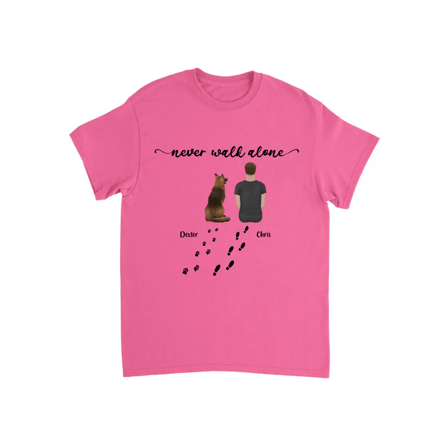 “Never walk alone” Dog Personalized T-shirt