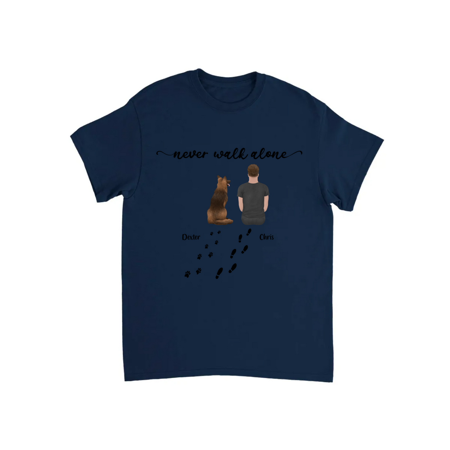 “Never walk alone” Dog Personalized T-shirt