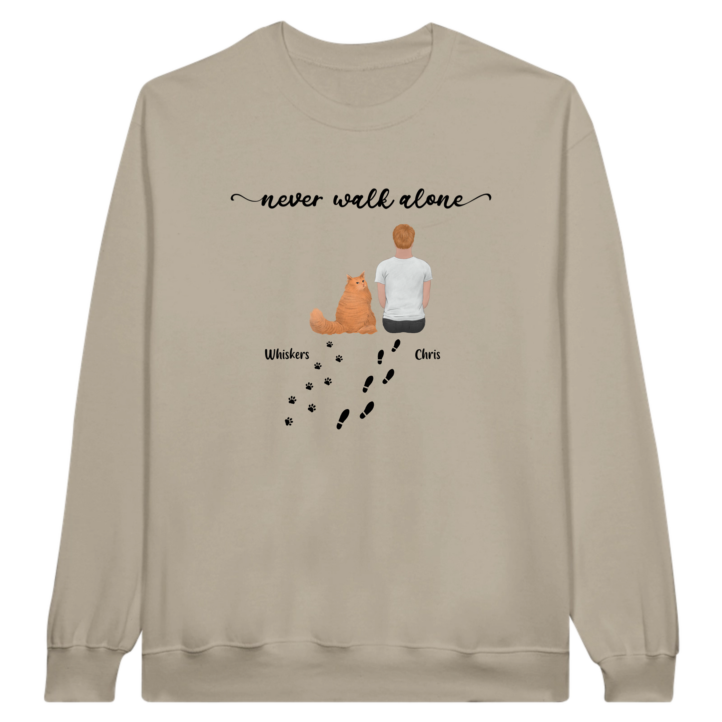 “Never walk alone” Cat Personalized Sweatshirt