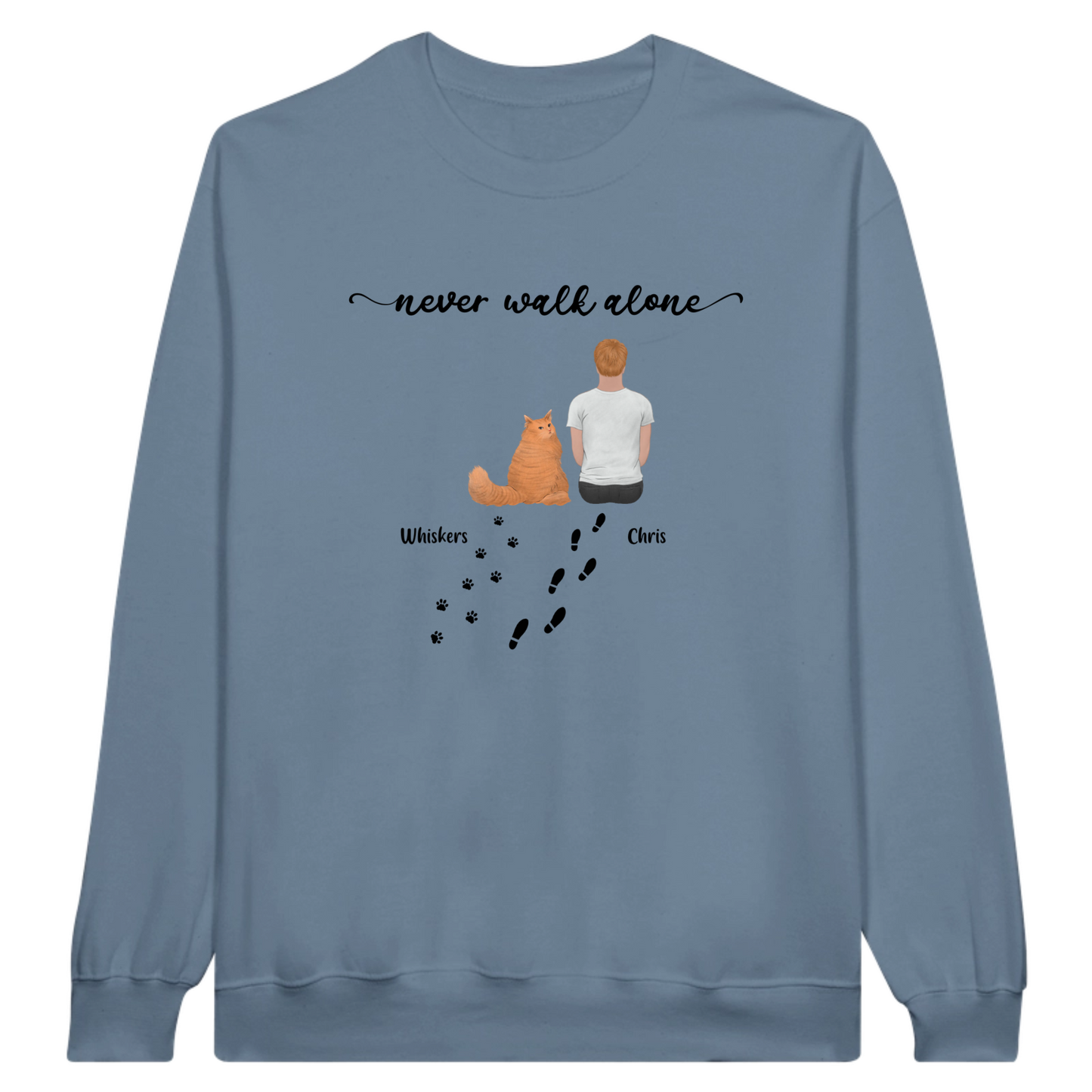 “Never walk alone” Cat Personalized Sweatshirt