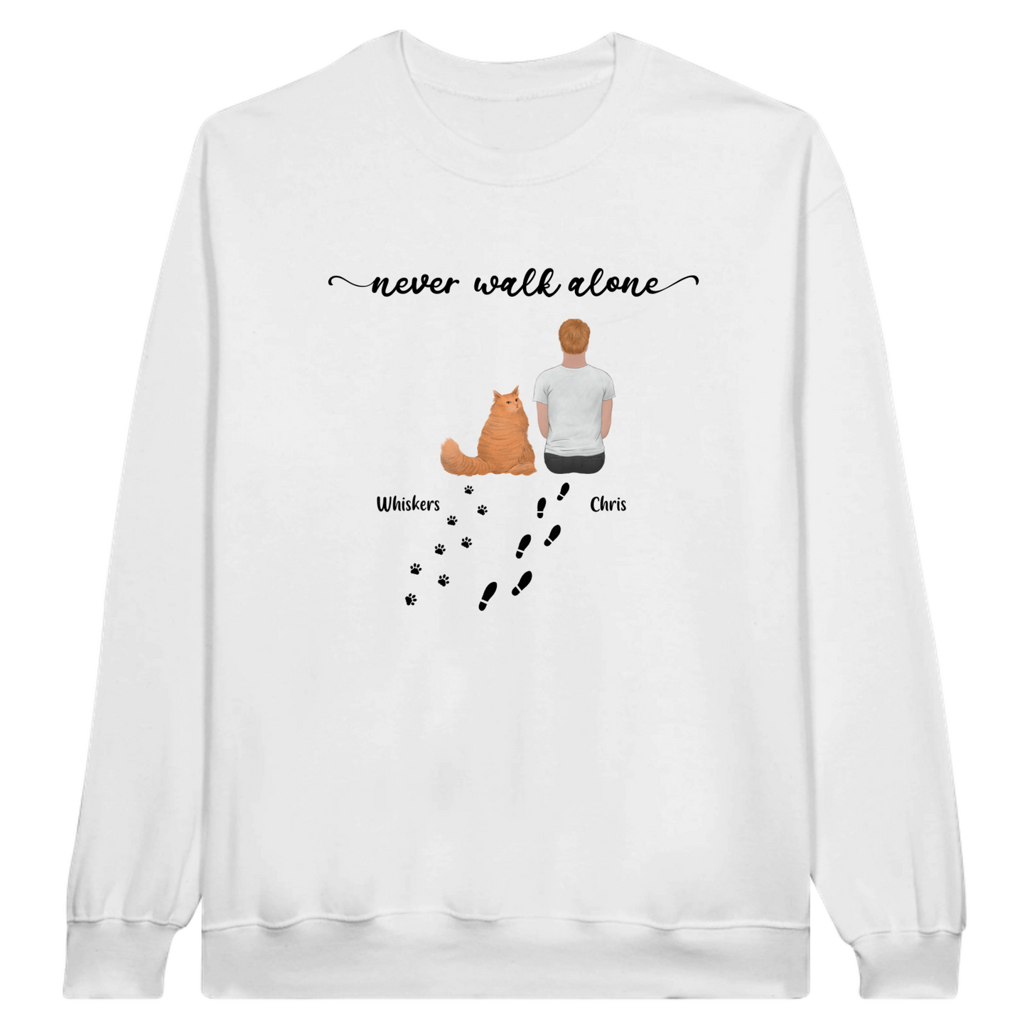“Never walk alone” Cat Personalized Sweatshirt