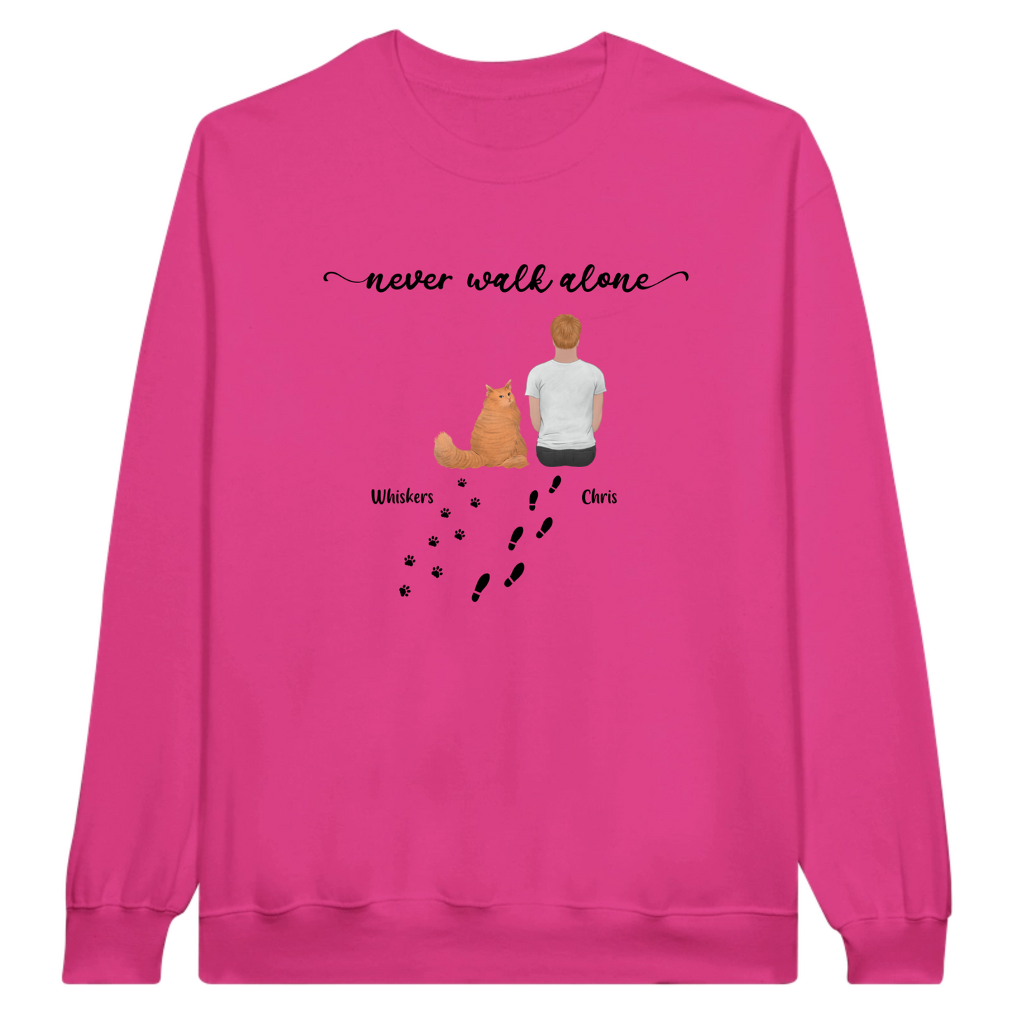“Never walk alone” Cat Personalized Sweatshirt