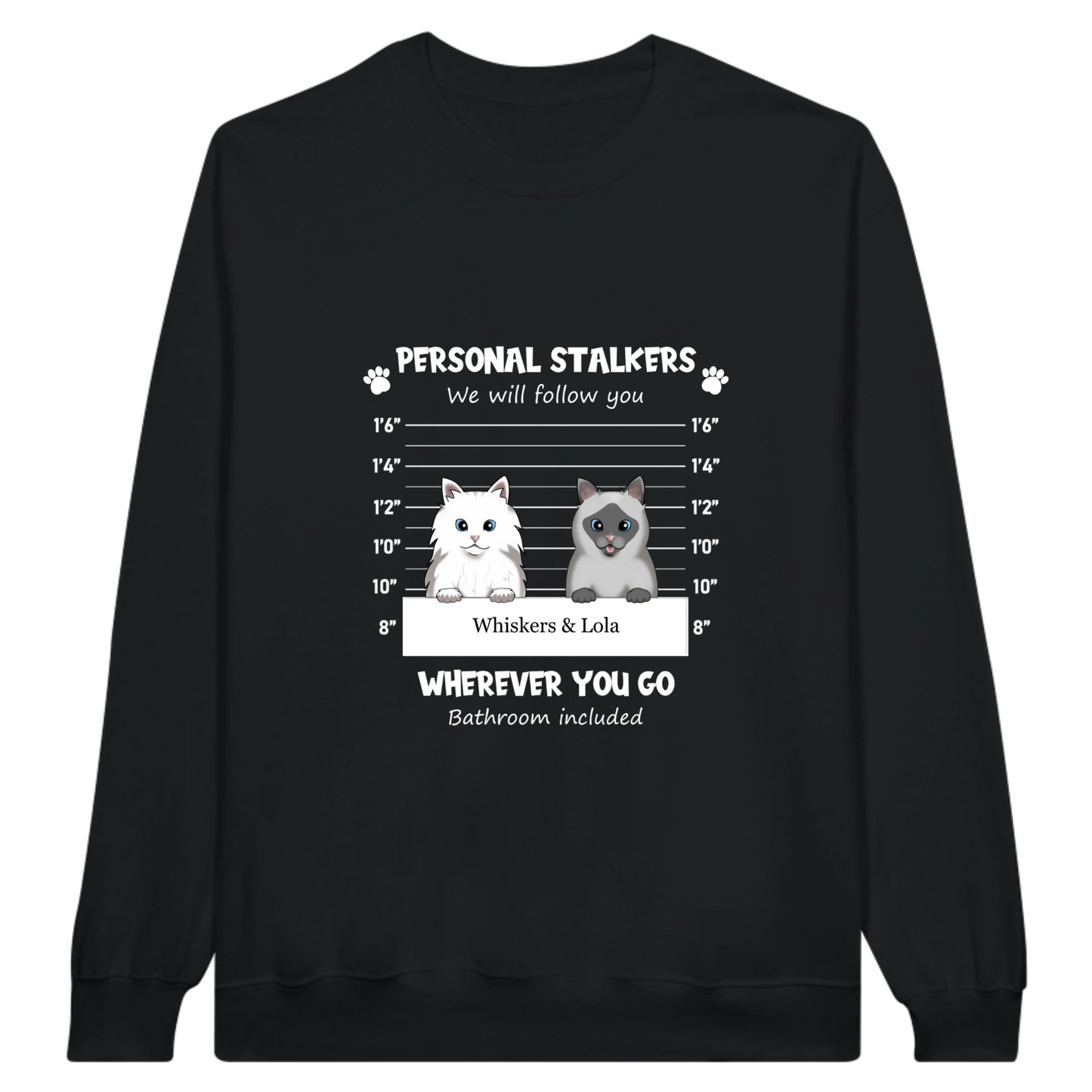 Color “Personal Stalker” Custom Pet Sweatshirt