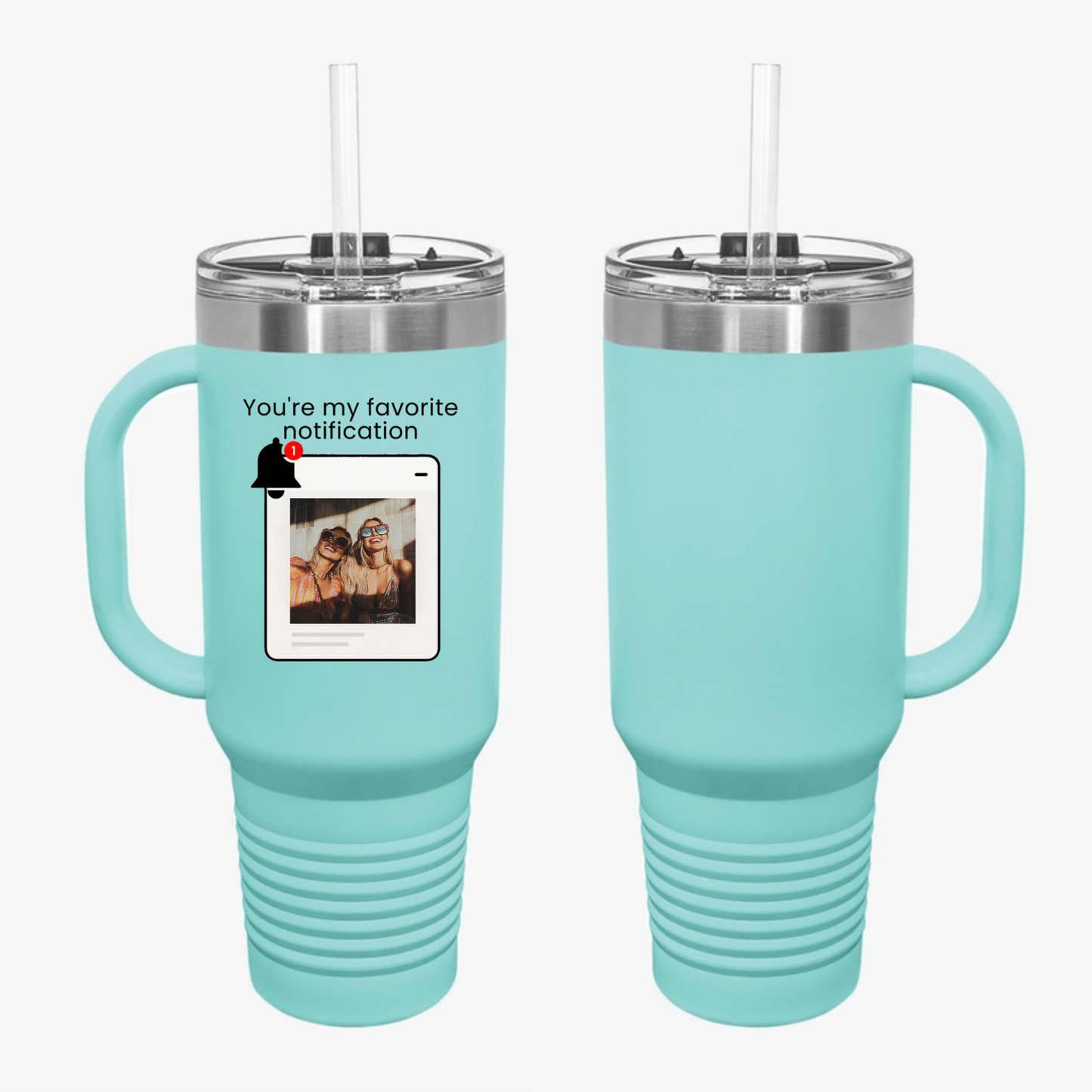 You’re My Favorite Notification” – Personalized Print Travel Mug