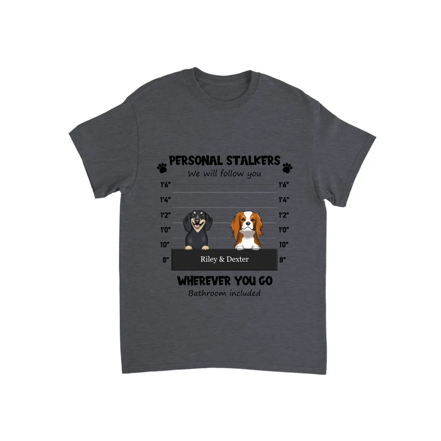 Color “Personal Stalker” Personalized Pet T-shirt