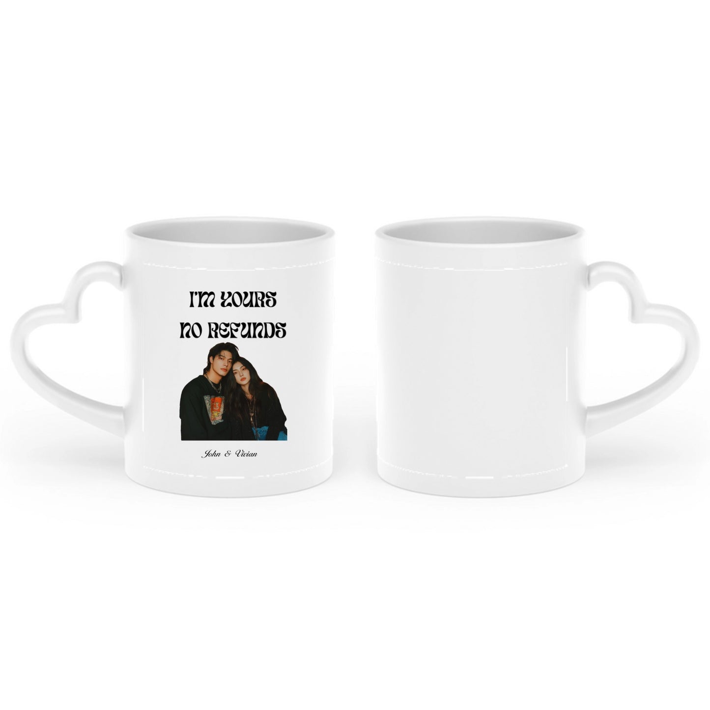 I’m Yours No Refunds – Personalized Couples Heart-Shaped Mug