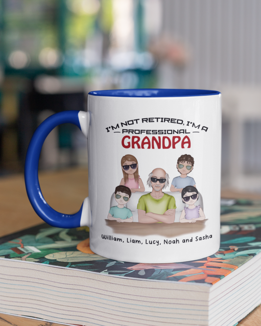 I’m not retired, I’m a professional Grandpa Personalized Mug with Color Inside