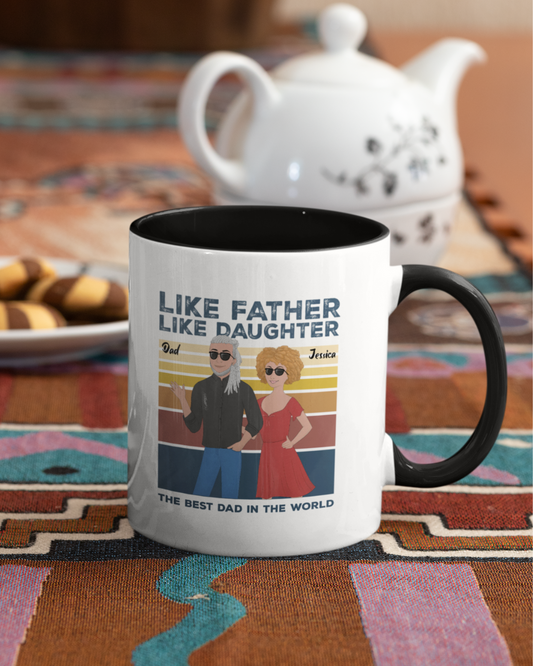 Like Father, Like Daughter - A Personalized Design From The Heart Mug with Color Inside