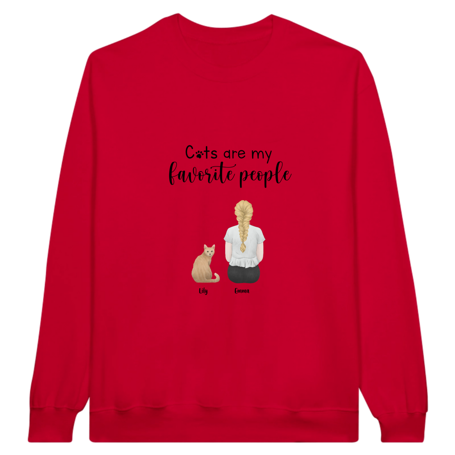 “Cats are my favorite people” Personalized Sweatshirt