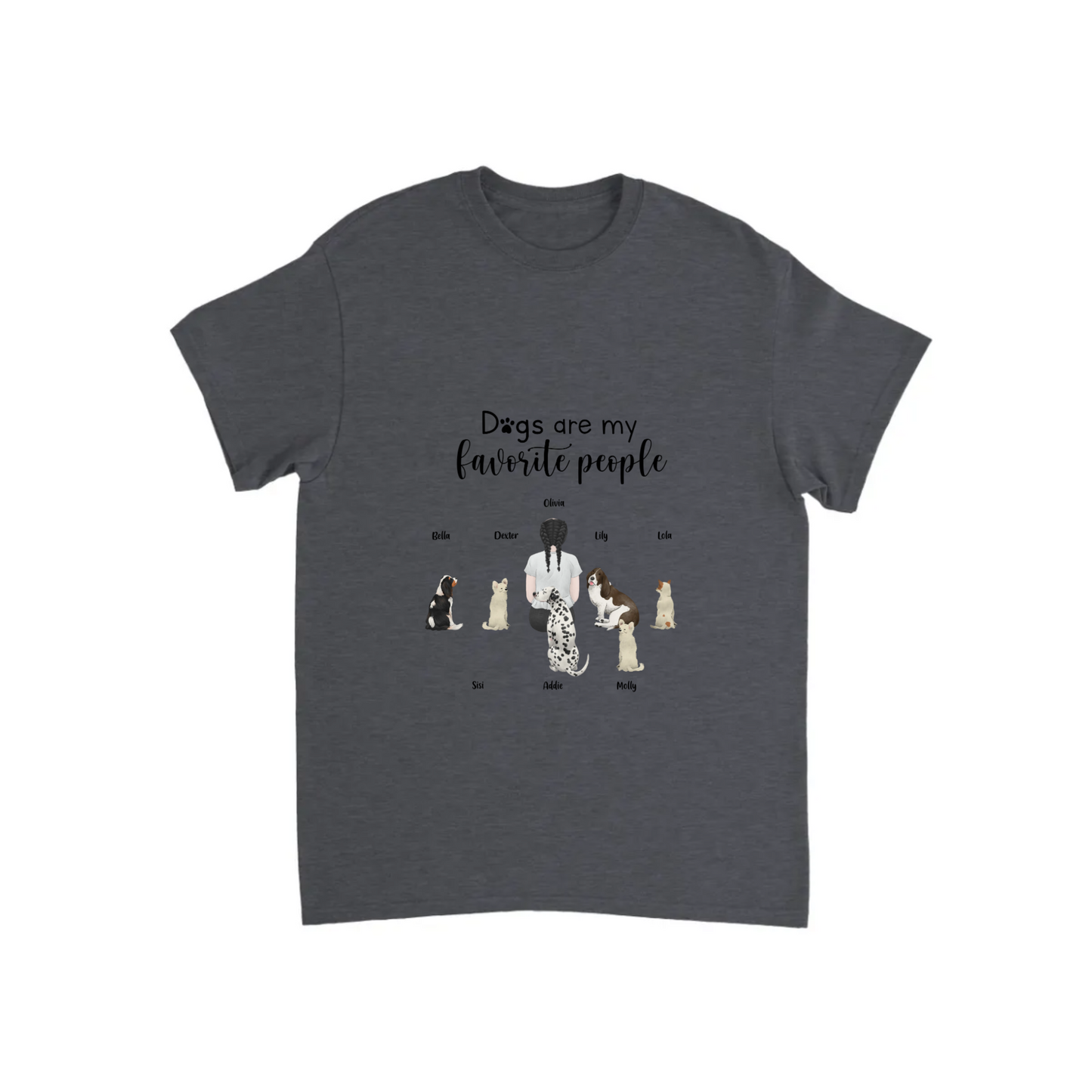 “Dogs are my favorite people” Personalized T-shirt