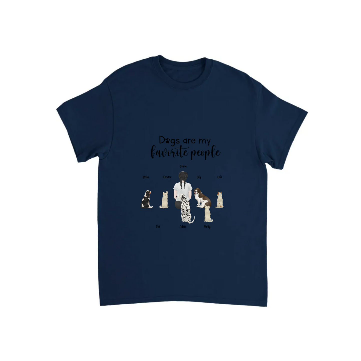 “Dogs are my favorite people” Personalized T-shirt