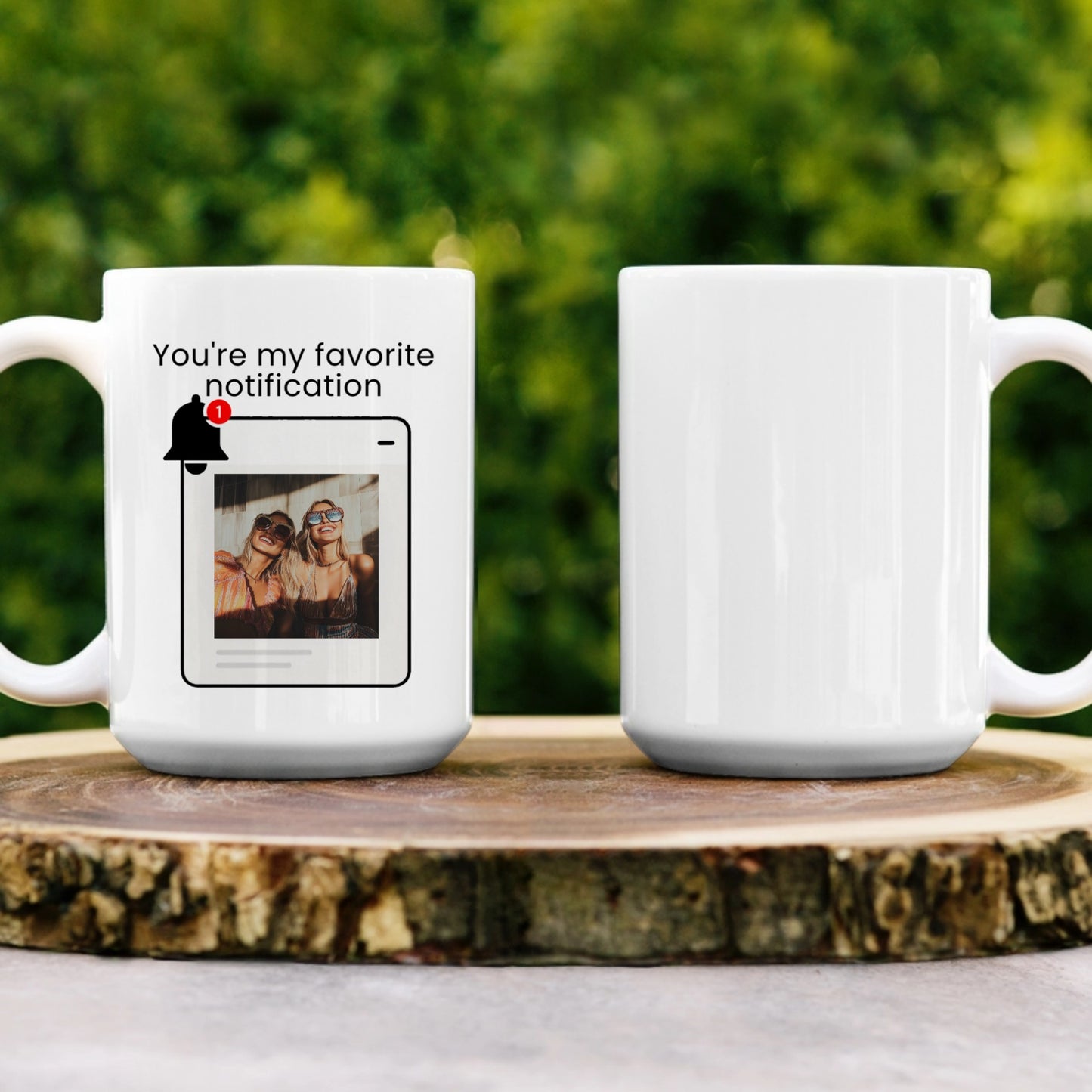 You’re My Favorite Notification” – Personalized Print Mug